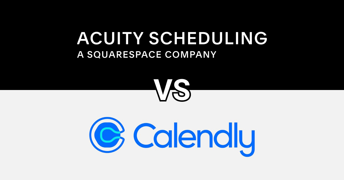 Acuity vs Calendly Which One Should You Choose?